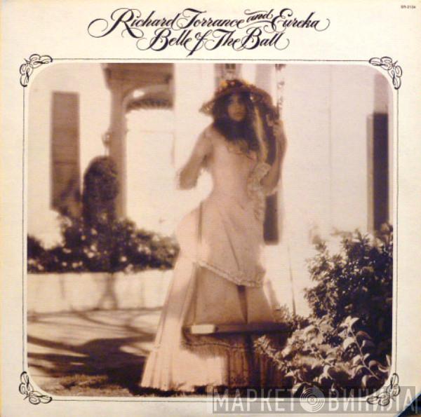 Richard Torrance, Eureka  - Belle Of The Ball