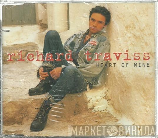 Richard Traviss - Heart Of Mine