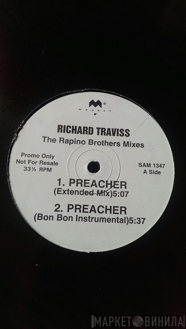 Richard Traviss - Preacher (The Rapino Brother Mixes)