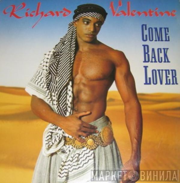 Richard Valentine - Come Back Lover