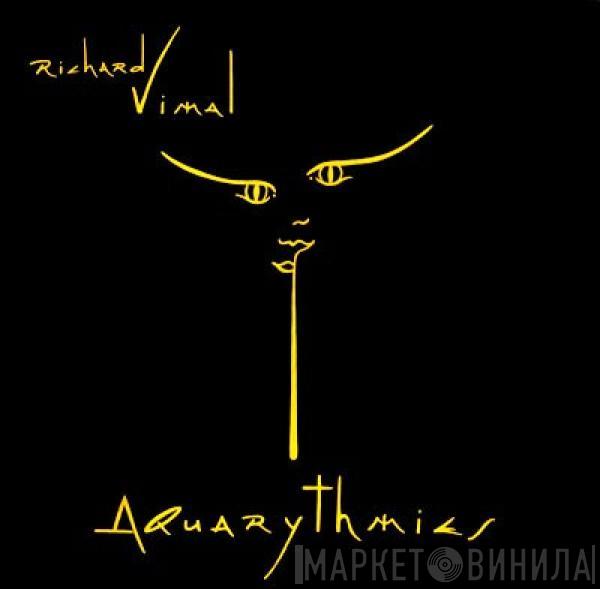 Richard Vimal - Aquarythmies