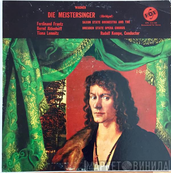 , Richard Wagner , Ferdinand Frantz , Bernd Aldenhoff , Tiana Lemnitz And Staatskapelle Dresden , Chor der Staatsoper Dresden  Rudolf Kempe  - Die Meistersinger (Abridged)