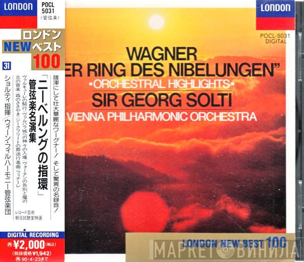 , Richard Wagner , Georg Solti  Wiener Philharmoniker  - "Der Ring Des Nibelungen" - Orchestral Excerpts