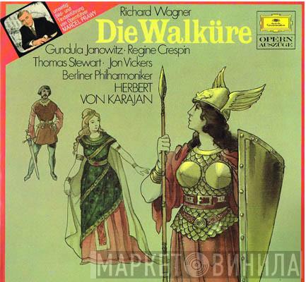 Richard Wagner, Gundula Janowitz, Régine Crespin, Thomas Stewart , Jon Vickers, Berliner Philharmoniker, Herbert von Karajan - Die Walküre