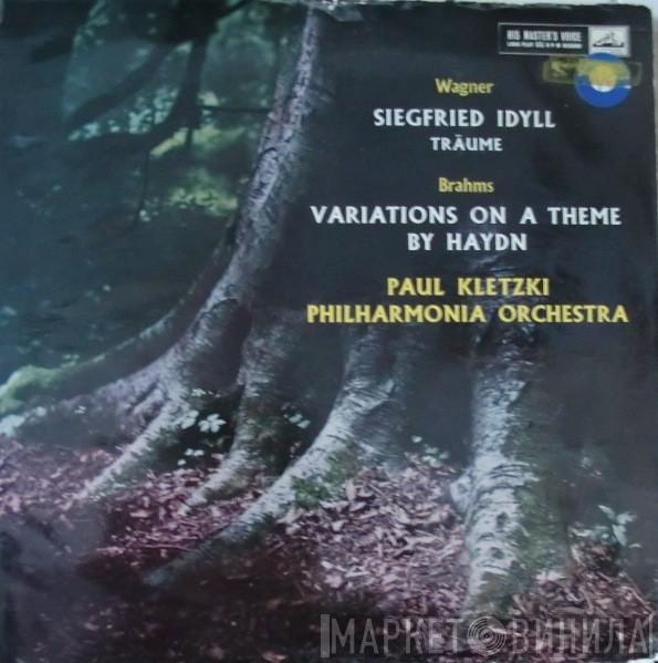 , Richard Wagner , Johannes Brahms , Paul Kletzki  Philharmonia Orchestra  - Siegfried Idyll • Träume • Variations On A Theme By Haydn