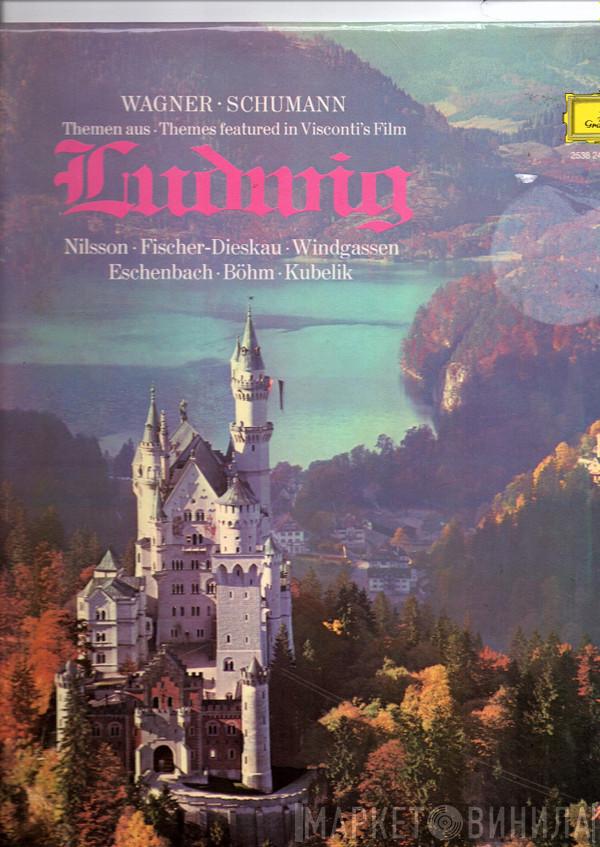 Richard Wagner, Robert Schumann - Visconti's Ludwig-Wagner,Schumann