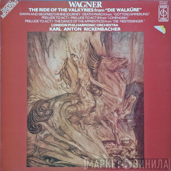 Richard Wagner, The London Philharmonic Orchestra, Karl Anton Rickenbacher - Wagner Orchestral Works