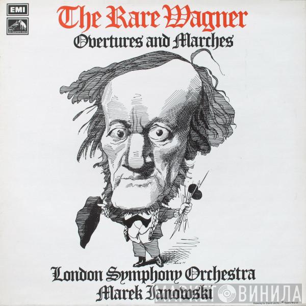 Richard Wagner, The London Symphony Orchestra, Marek Janowski - The Rare Wagner