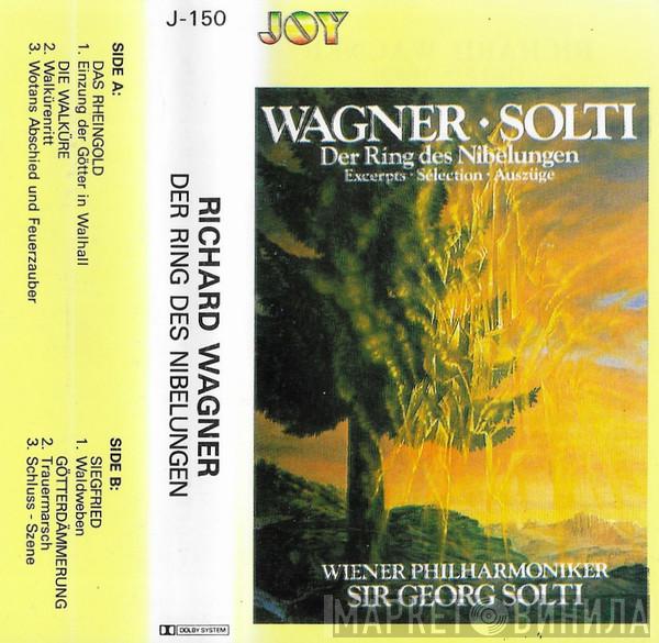 , Richard Wagner , Wiener Philharmoniker  Georg Solti  - Der Ring Des Nibelungen = Pierścień Nibelunga - Fragmenty Symfoniczne