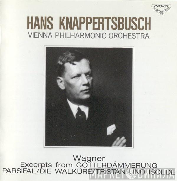, Richard Wagner , Wiener Philharmoniker  Hans Knappertsbusch  - Excerpts From Gotterdämmerung, Parsifal, Die Walküre, Tristan Und Isolde