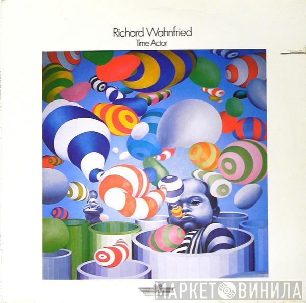 Richard Wahnfried - Time Actor