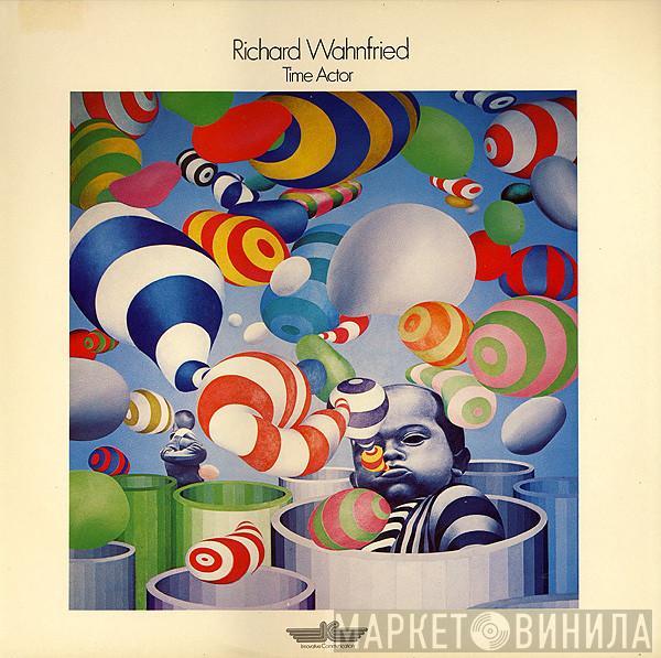 Richard Wahnfried - Time Actor