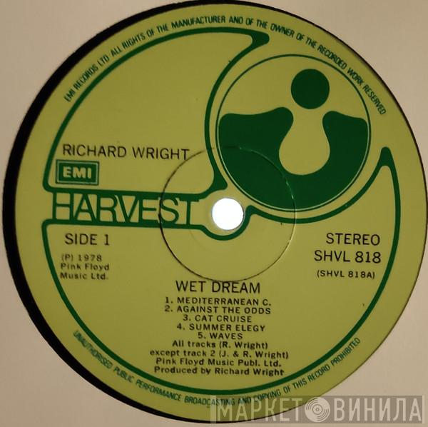  Richard Wright  - Wet Dream