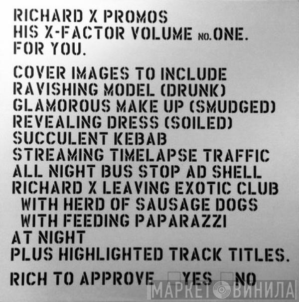  Richard X  - Promos His X-Factor Vol. 1