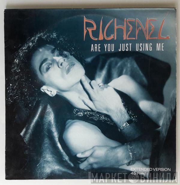 Richenel - Are You Just Using Me