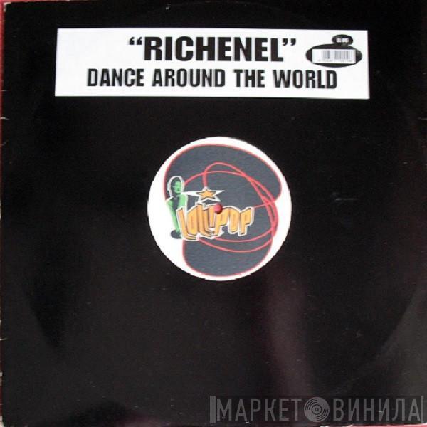 Richenel - Dance Around The World