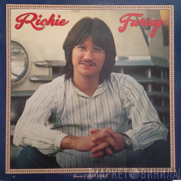 Richie Furay - Dance A Little Light