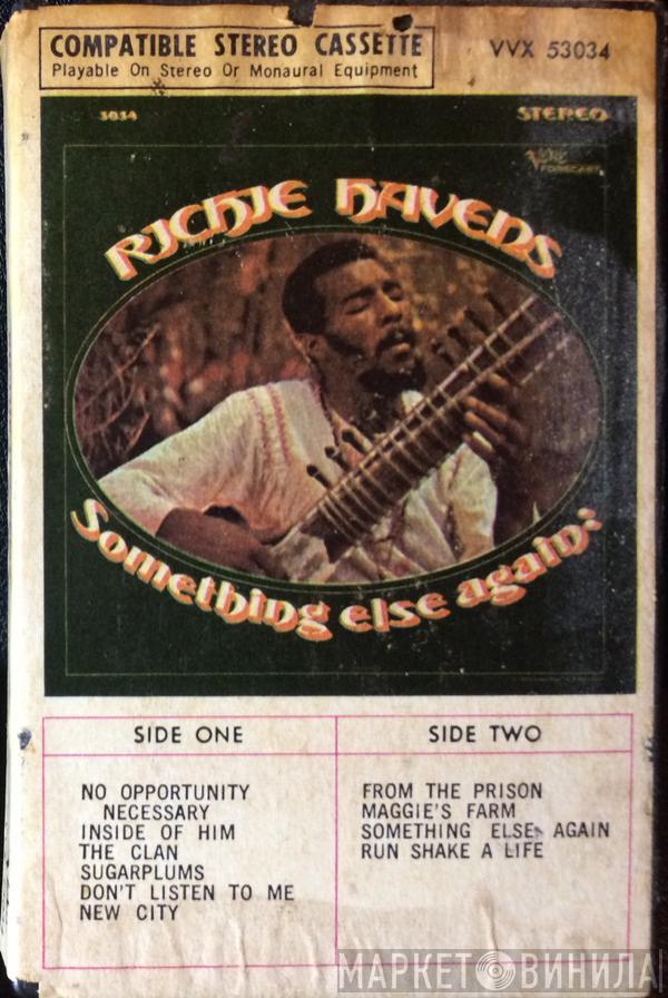  Richie Havens  - Somethin' Else Again