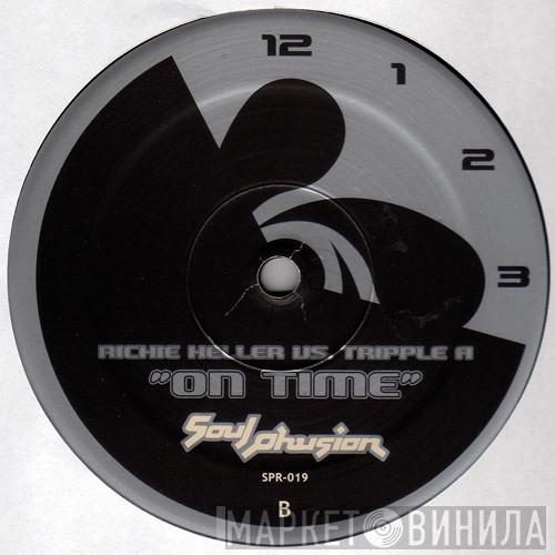 Richie Heller, DJ Tripple A - On Time