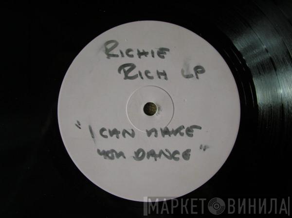 Richie Rich - I Can Make You Dance