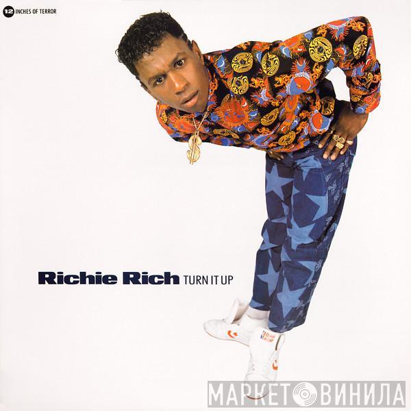 Richie Rich - Turn It Up