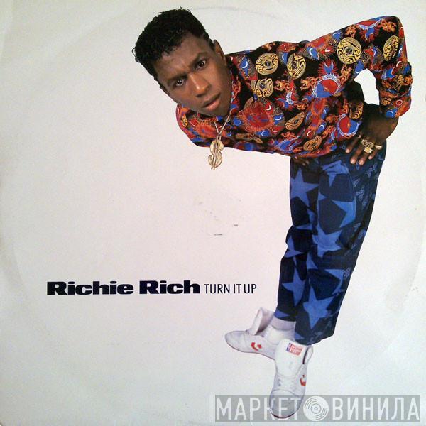 Richie Rich - Turn It Up