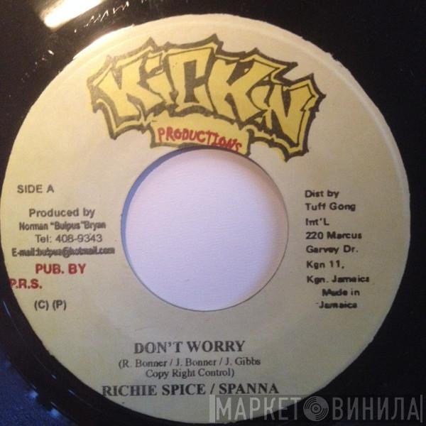 Richie Spice, Spanner Banner, Pliers - Don´t Worry / Let The Youth Dem Go