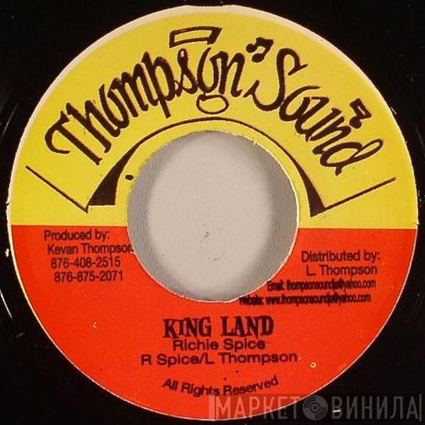 Richie Spice - King Land