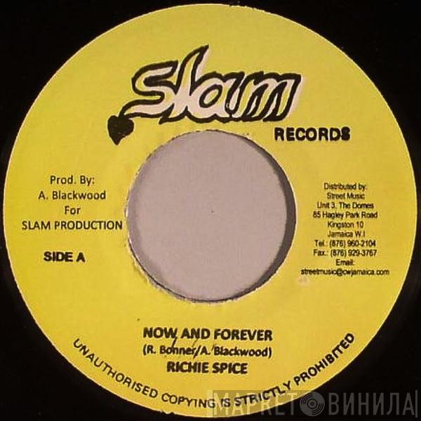 Richie Spice - Now And Forever