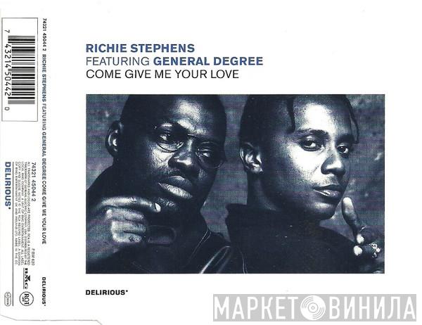 Richie Stephens, General Degree - Come Give Me Your Love