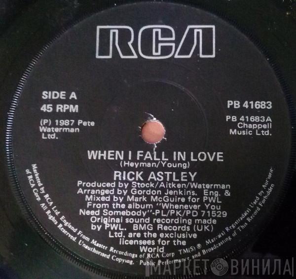  Rick Astley  - When I Fall In Love / My Arms Keep Missing You