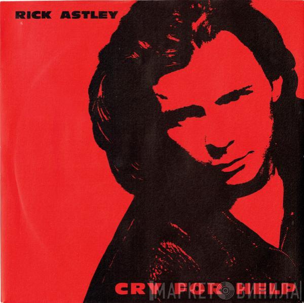  Rick Astley  - Cry For Help