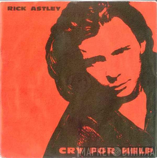 Rick Astley - Cry For Help