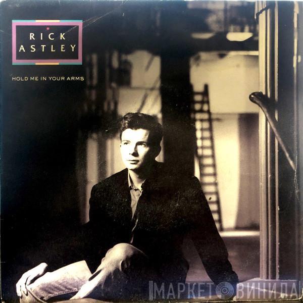 Rick Astley - Hold Me In Your Arms