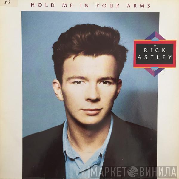 Rick Astley - Hold Me In Your Arms