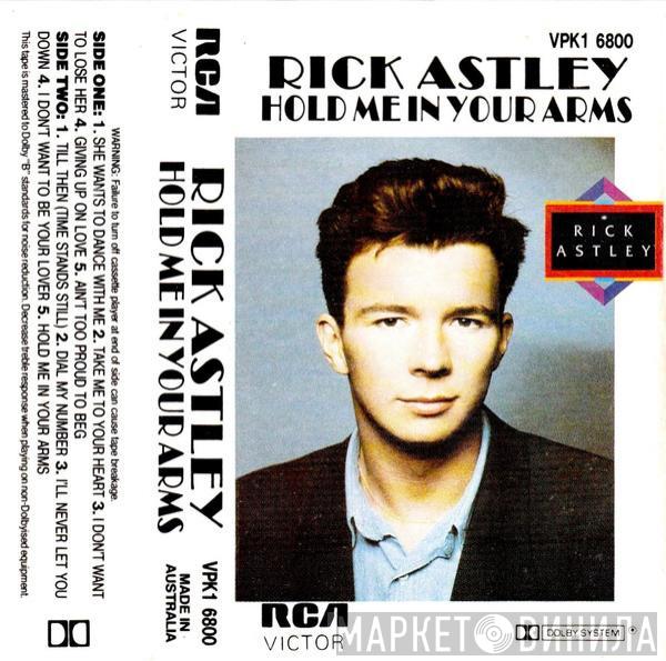  Rick Astley  - Hold Me In Your Arms