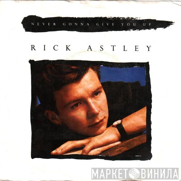 Rick Astley - Never Gonna Give You Up