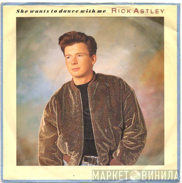 Rick Astley - She Wants To Dance With Me