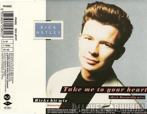  Rick Astley  - Take Me To Your Heart (The Dick Dastardly Mix)