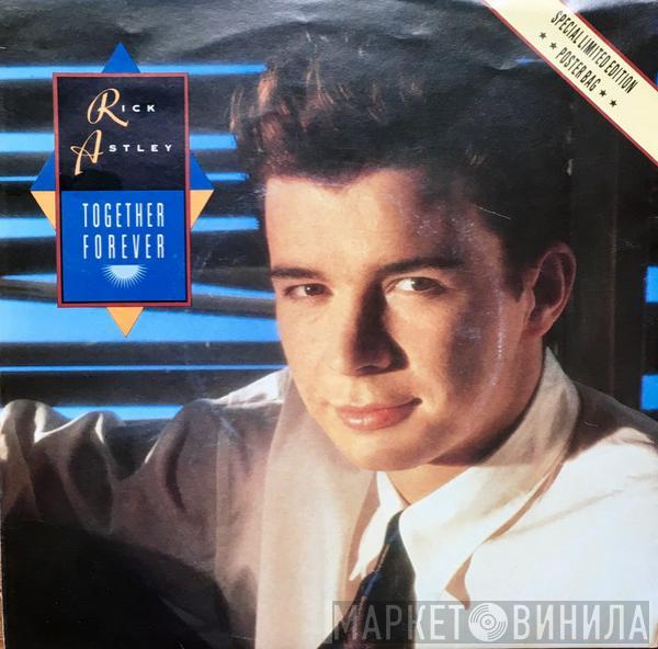  Rick Astley  - Together Forever