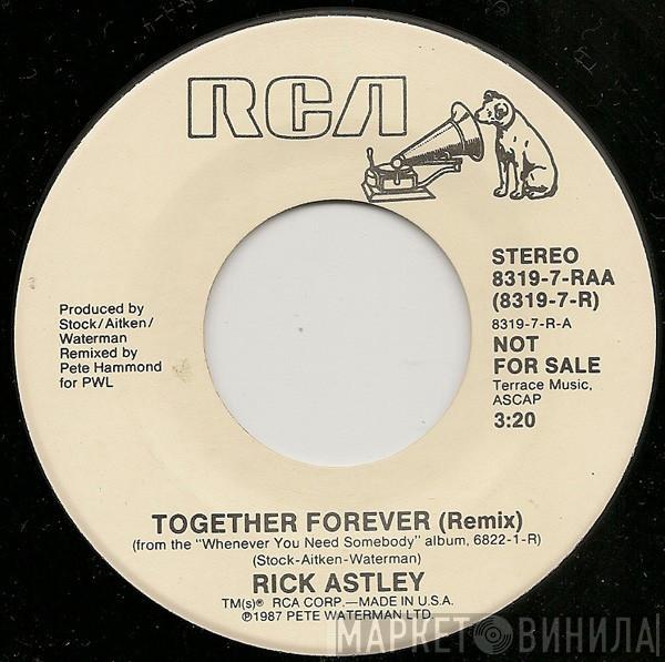  Rick Astley  - Together Forever