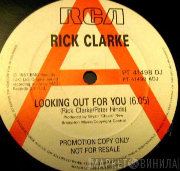  Rick Clarke  - Looking Out For You