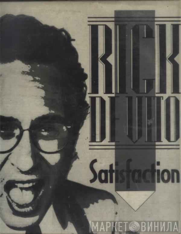 Rick DeVito - Satisfaction / Sweet Little Girl