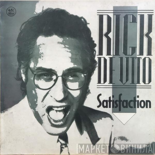 Rick DeVito - Satisfaction