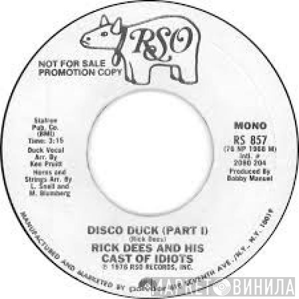  Rick Dees & His Cast Of Idiots  - Disco Duck (Part I)