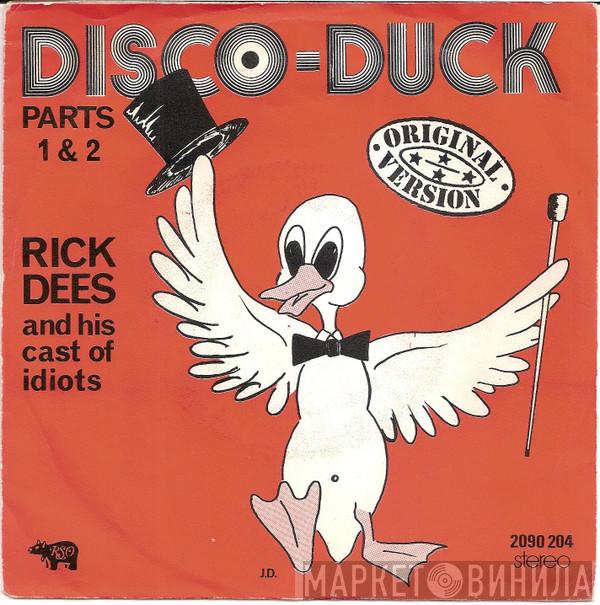  Rick Dees & His Cast Of Idiots  - Disco-Duck Parts 1 & 2