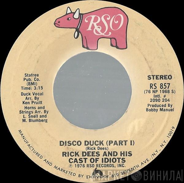  Rick Dees & His Cast Of Idiots  - Disco Duck