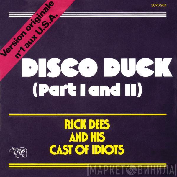  Rick Dees & His Cast Of Idiots  - Disco Duck