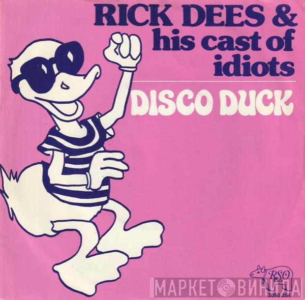  Rick Dees & His Cast Of Idiots  - Disco Duck
