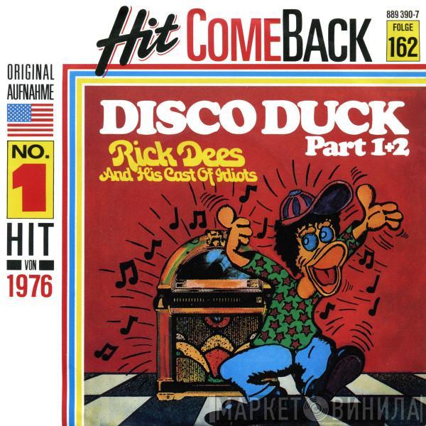  Rick Dees & His Cast Of Idiots  - Disco Duck